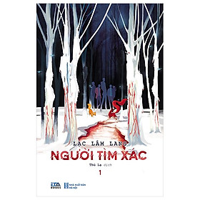 Người Tìm Xác - Tập 1 - Bản Quyền