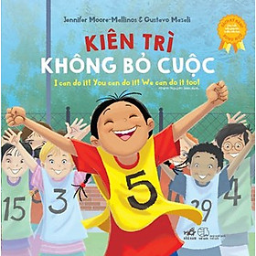 Sách Kỹ Năng Song Ngữ - Kiên Trì Không Bỏ Cuộc