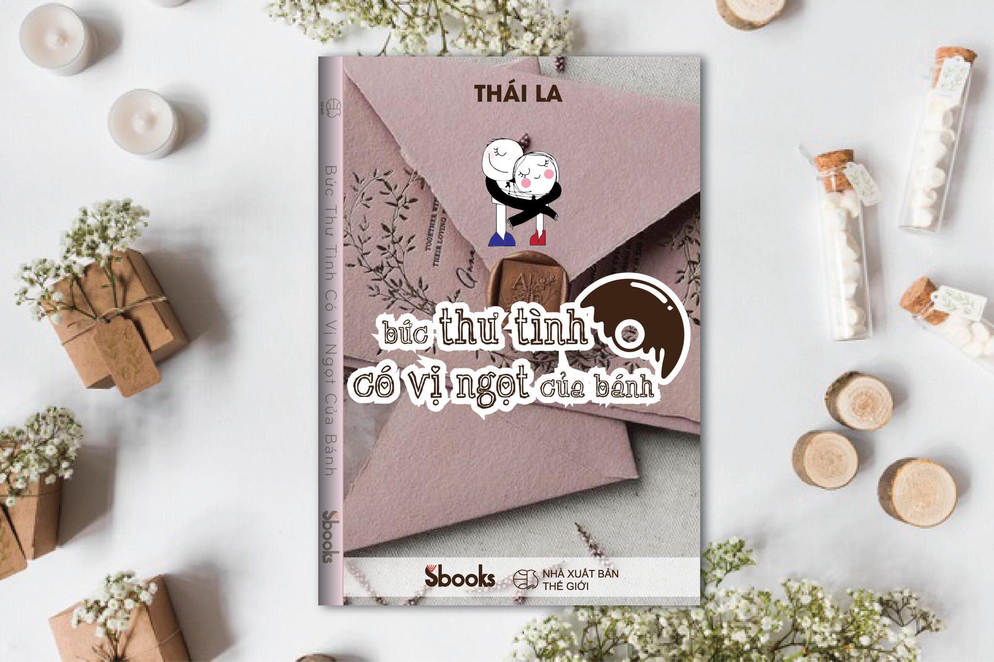BỨC THƯ TÌNH CÓ VỊ NGỌT CỦA BÁNH - Thái La