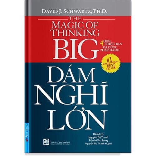 Dám Nghĩ Lớn (Bìa Mềm)
