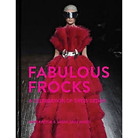 Fabulous Frocks: A celebration of dress design