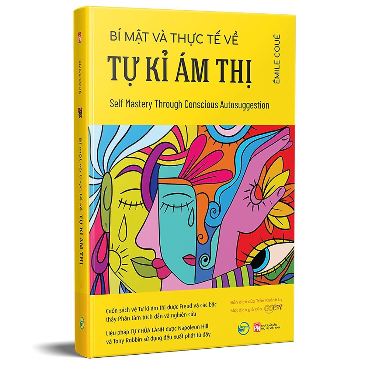 Bí mật và thực tế về Tự kỉ ám thị