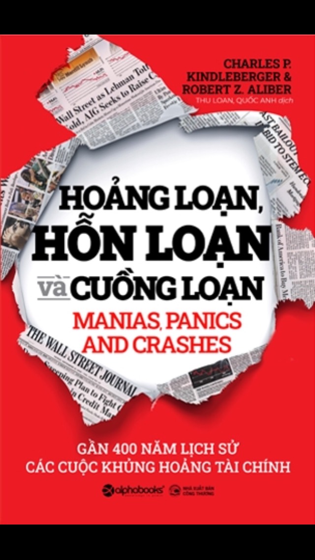 Combo Tư Duy Kĩ Năng Khôn Khéo Để Gặt Hái Thành Công Cho Doanh Nhân: Hoảng Loạn, Hỗn Loạn Và Cuồng Loạn - Gần 400 Năm Lịch Sử Các Cuộc Khủng Hoảng Tài Chính + Hùng Mạnh Hơn Sau Khủng Hoảng (7 Bài Học Thiết Yếu Để Vượt Qua Thảm Họa) / Bài Học Tư Tưởng Thông Thái Cho Doanh Nghiệp Thịnh Vượng
