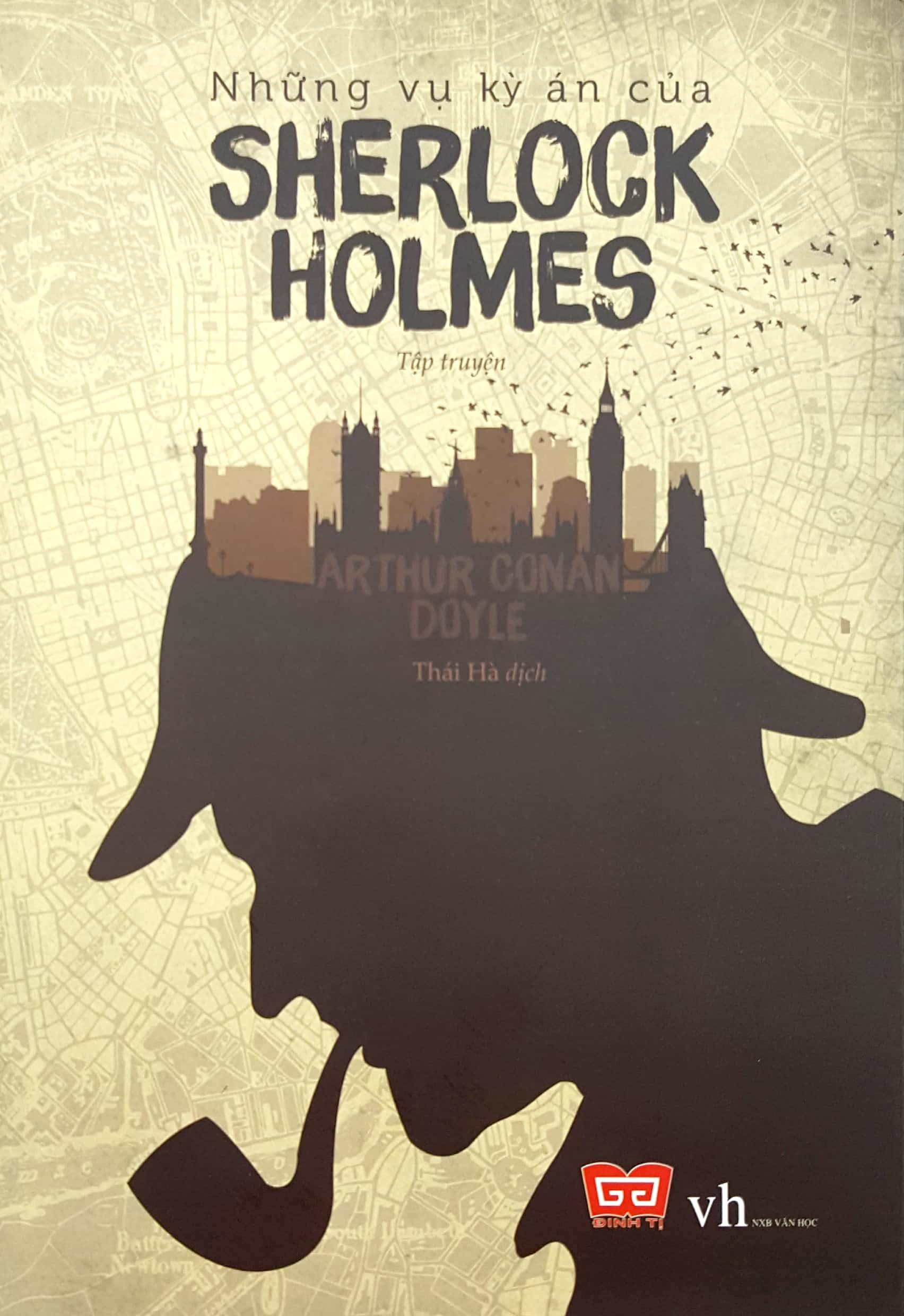 Những Vụ Kỳ Án Của Sherlock Holmes (Tái Bản 2015)