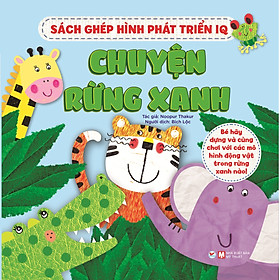 Sách Ghép Hình Phát Triển IQ: Chuyện Rừng Xanh