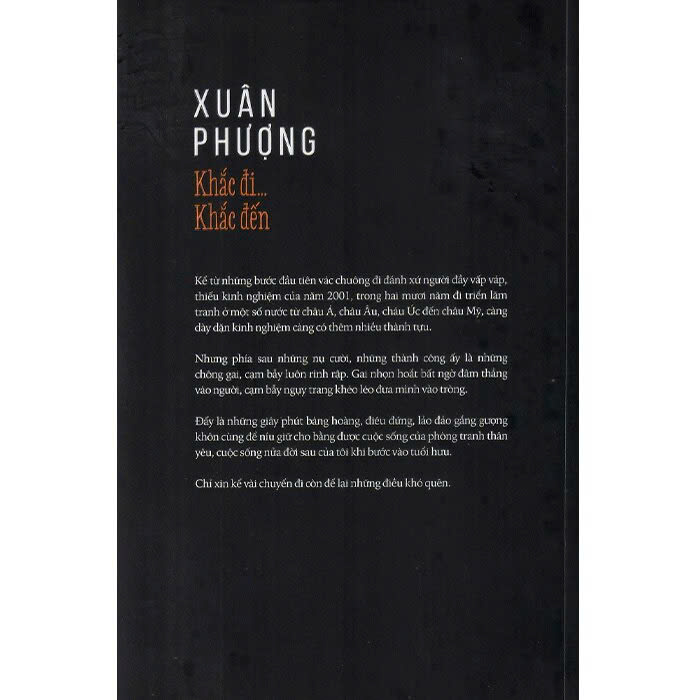 KHẮC ĐI KHẮC ĐẾN - Xuân Phượng (bìa mềm)