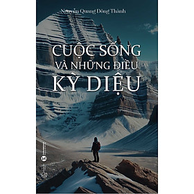 Sách - Cuộc sống và những điều kỳ diệu