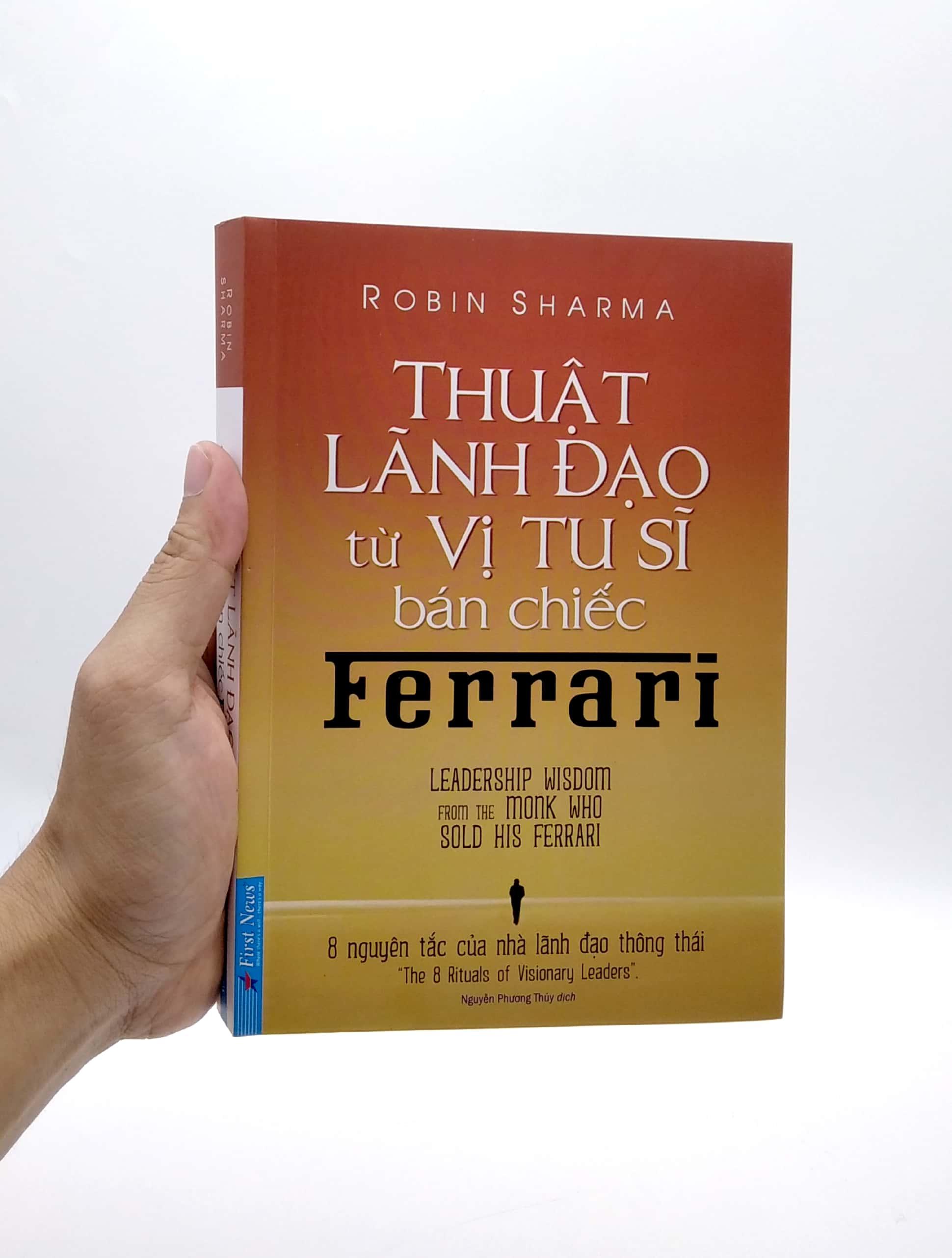 Thuật Lãnh Đạo Từ Vị Tu Sĩ Bán Chiếc Ferrari