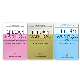 Sách Lí Luận Văn Học ( combo gồm Tập 1 + Tập 2 + Tập 3)