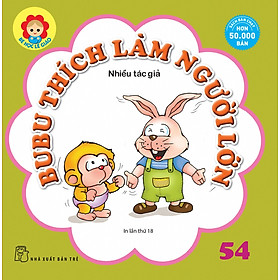 Bé Học Lễ Giáo - Bubu Tập 54: Bubu Thích Làm Người Lớn