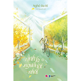 ANH LÀ NGƯỜI TỐT NHẤT (Bộ 2 tập) (BẢN PHỔ THÔNG)