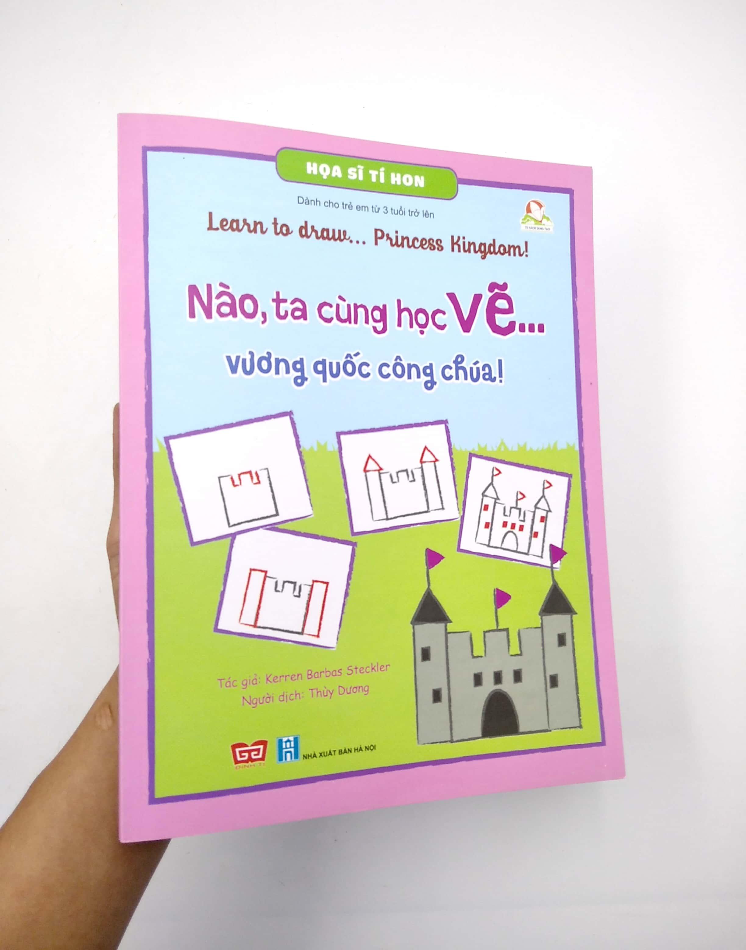 Họa Sĩ Tí Hon - Learn To Draw... Princess Kingdom! - Nào, Ta Cùng Học Vẽ… Vương Quốc Công Chúa!