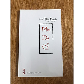 Mùa Dã Cổ - Hà Thuỷ Nguyên