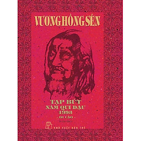 Vương Hồng Sển - Tạp bút Quí Dậu 1993 (Bìa cứng)