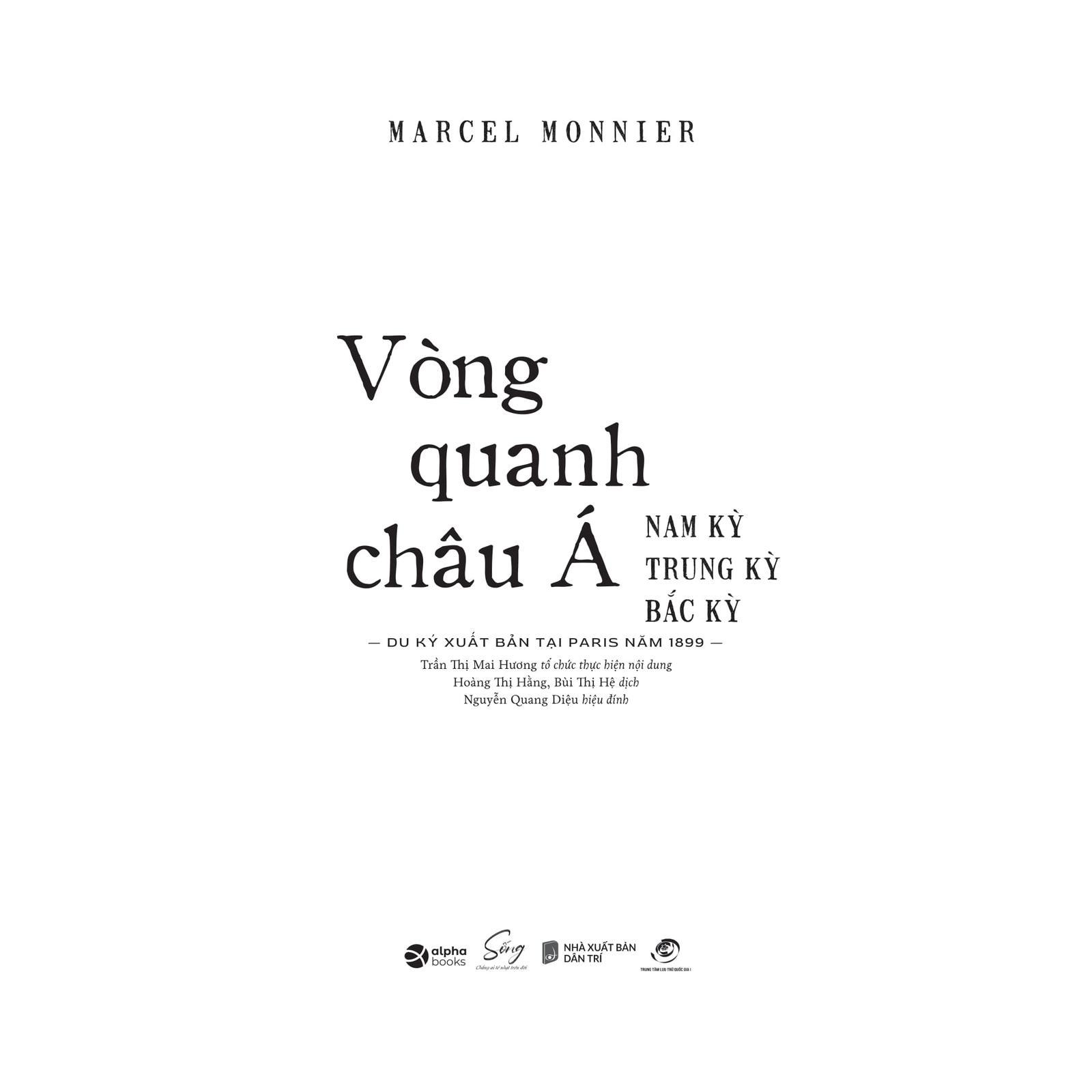 Vòng Quanh Châu Á - Nam Kỳ, Trung Kỳ, Bắc Kỳ - Bản Quyền