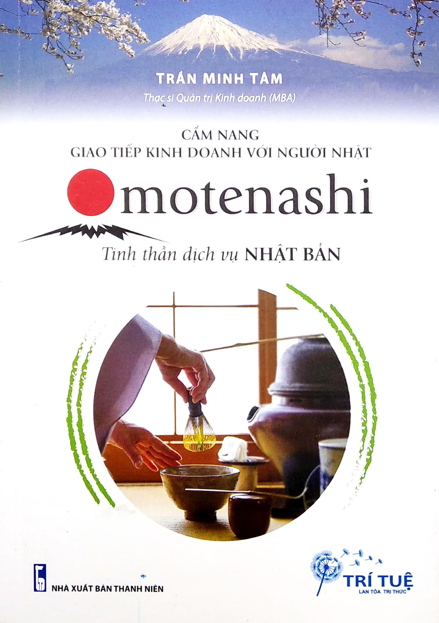 Cẩm Nang Giao Tiếp Kinh Doanh Với Người Nhật - Omotenashi Tinh Thần Dịch Vụ Nhật Bản