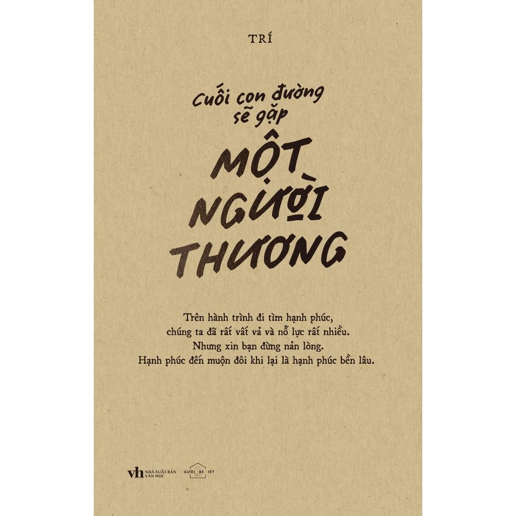 Sách Cuối Con Đường Sẽ Gặp Một Người Thương - Bản Quyền