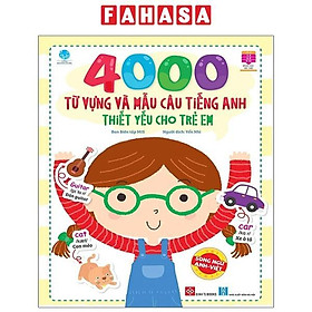 4000 Từ Vựng Và Mẫu Câu Tiếng Anh Thiết Yếu Cho Trẻ Em