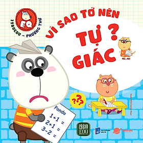 WOLFOO EQ -  VÌ SAO TỚ NÊN TỰ GIÁC