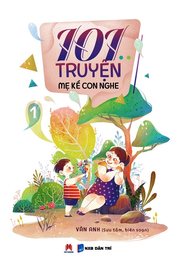 Sách- 101 Truyện Mẹ Kể Con Nghe (Tập 1)( Tái bản 2021)- 2HBooks
