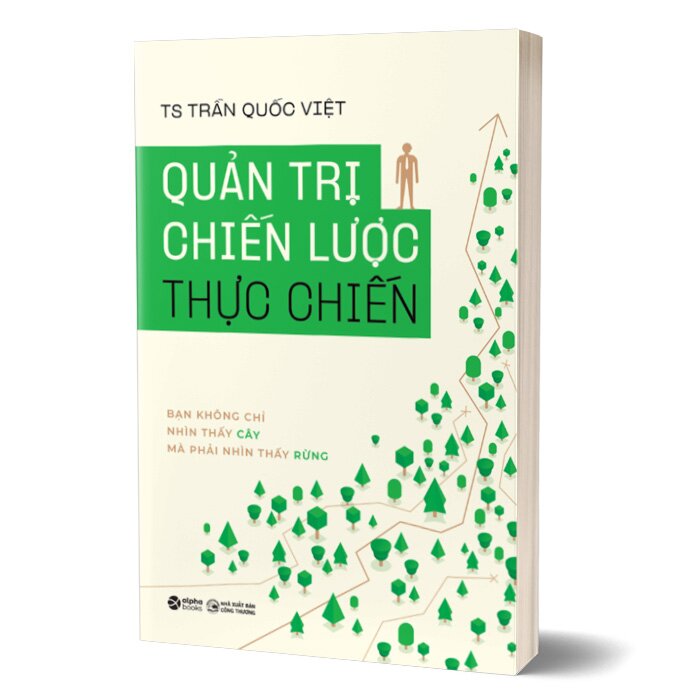 Sách - Quản Trị Chiến Lược Thực Chiến - TS. Trần Quốc Việt