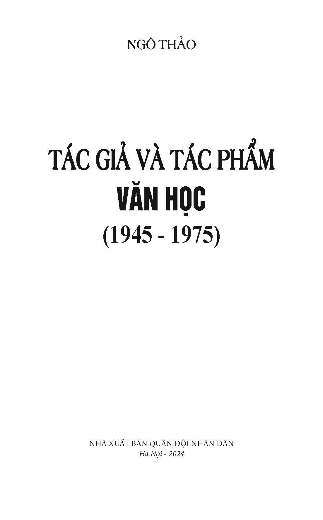 Tác Giả Và Tác Phẩm Văn Học (1945-1975)