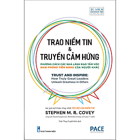 Trao Niềm Tin Và Truyền cảm Hứng