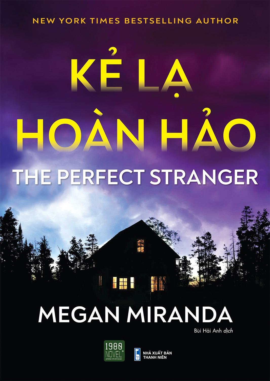 Kẻ Lạ Hoàn Hảo