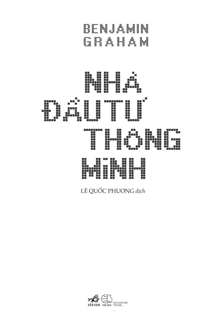 Nhà Đầu Tư Thông Minh (Tái Bản 2020) - Benjamin Graham