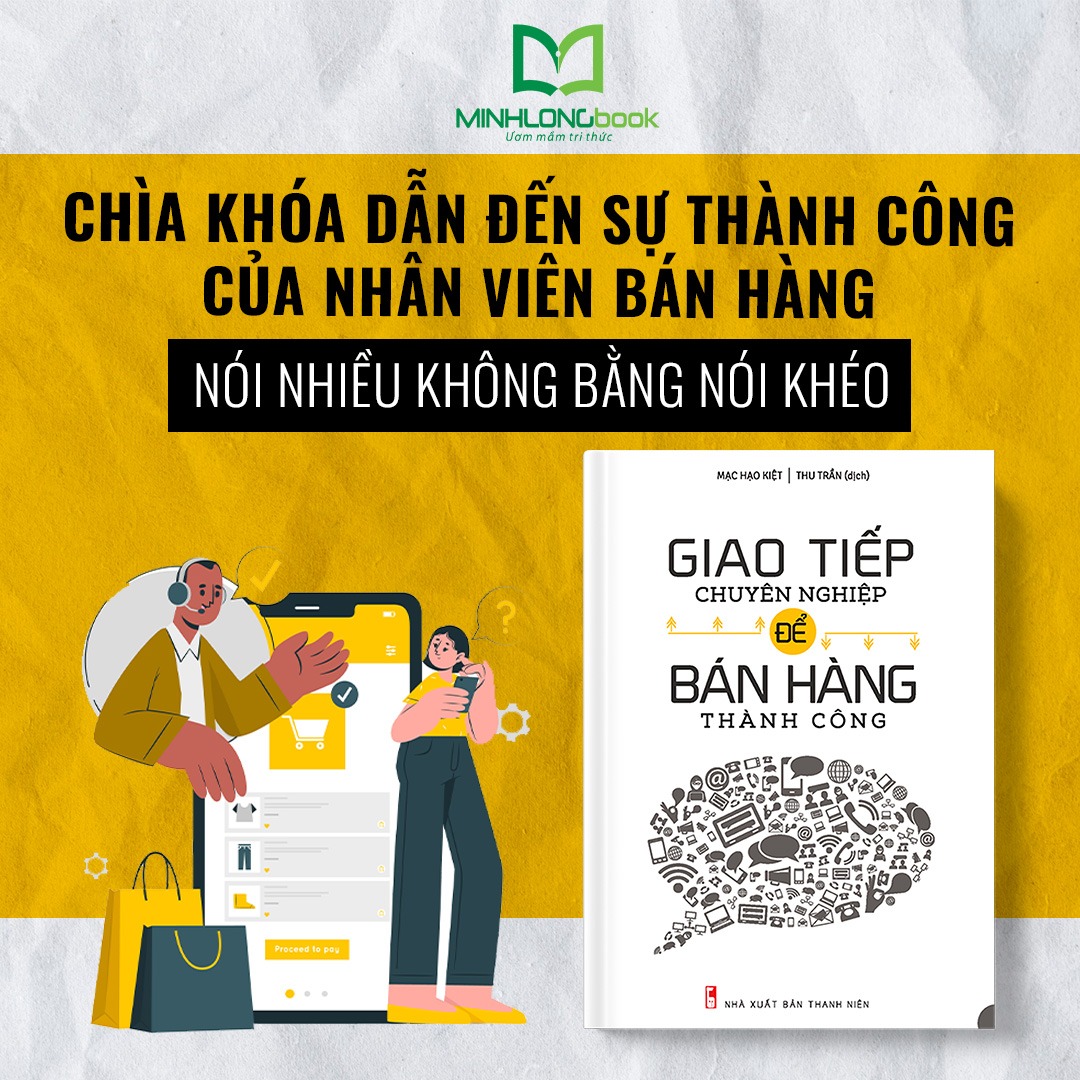 Sách: Giao Tiếp Chuyên Nghiệp Để Bán Hàng Thành Công (Tái Bản)