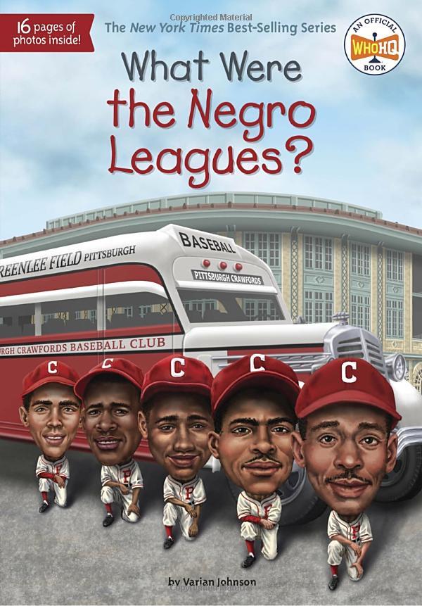 What Were The Negro Leagues? (What Was?)