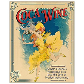 Coca Wine: Angelo Mariani