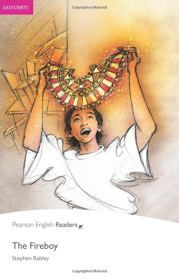 The Fireboy: Easystarts (Pearson English Graded Readers)
