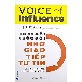 Thay Đổi Cuộc Đời Nhờ Giao Tiếp Tự Tin 