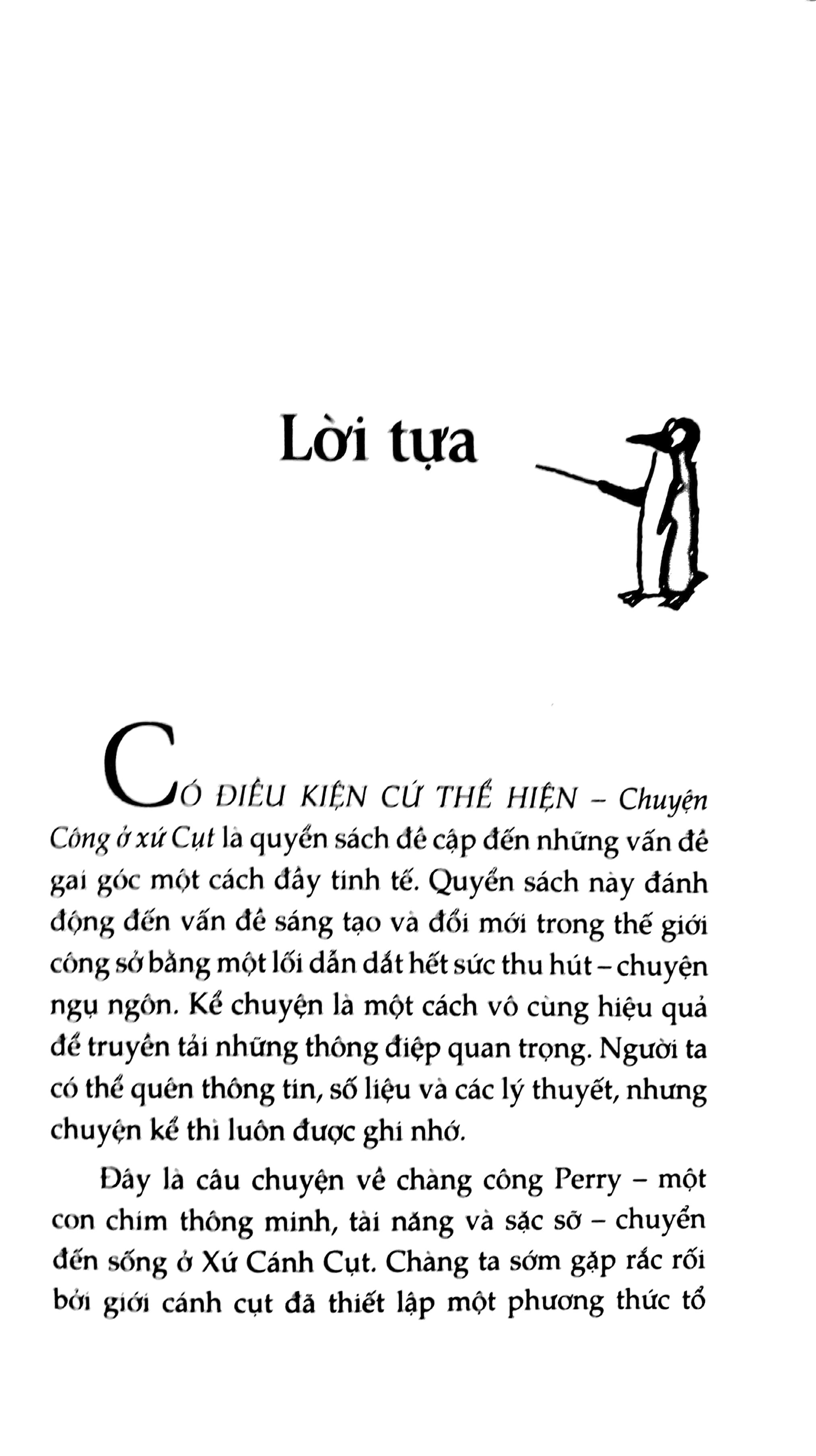 Có Điều Kiện Cứ Thể Hiện - Chuyện Công Ở Xứ Cụt