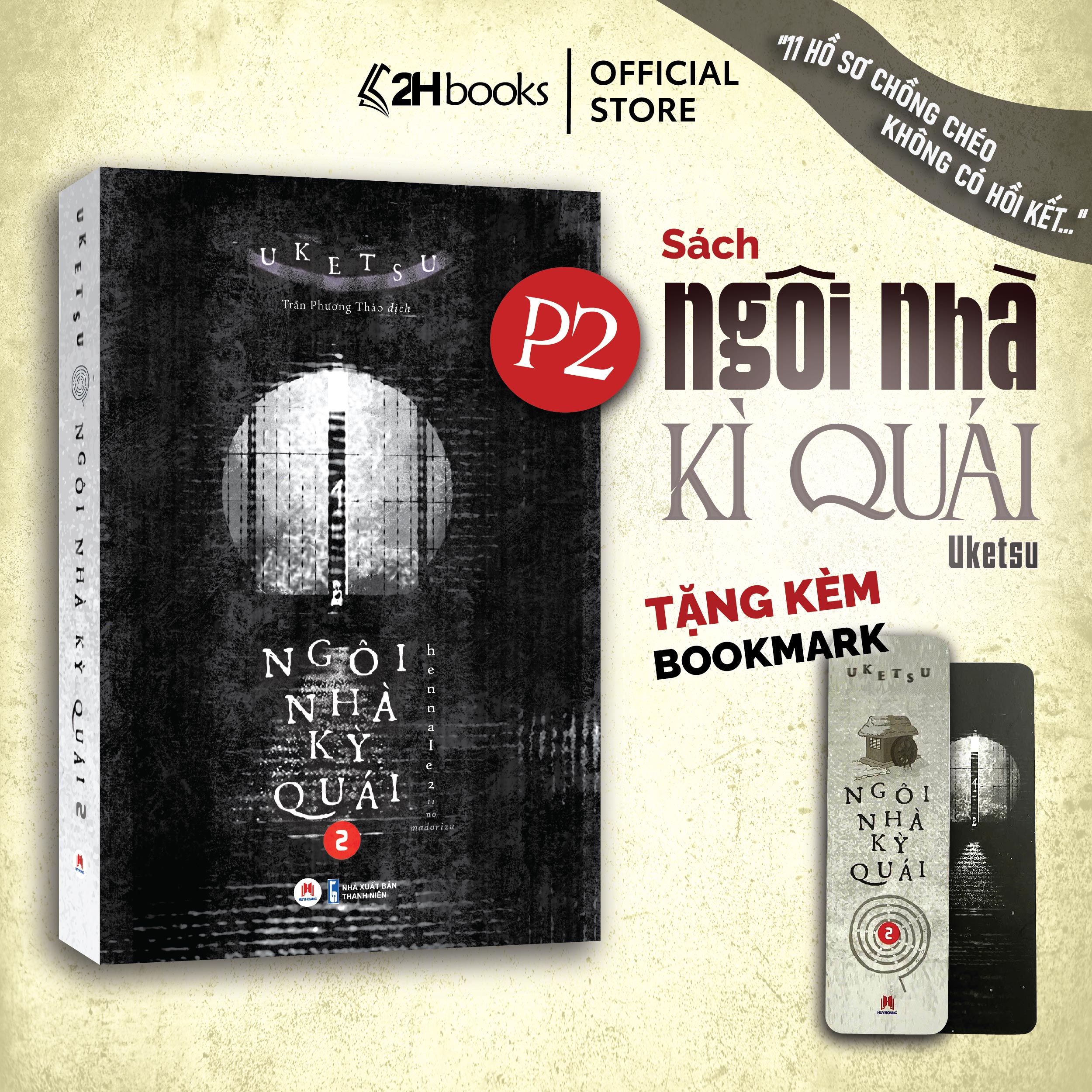 Sách Ngôi Nhà Kỳ Quái 2, Tiểu thuyết trinh thám Uketsu, Xuất bản 2024, 2HBooks