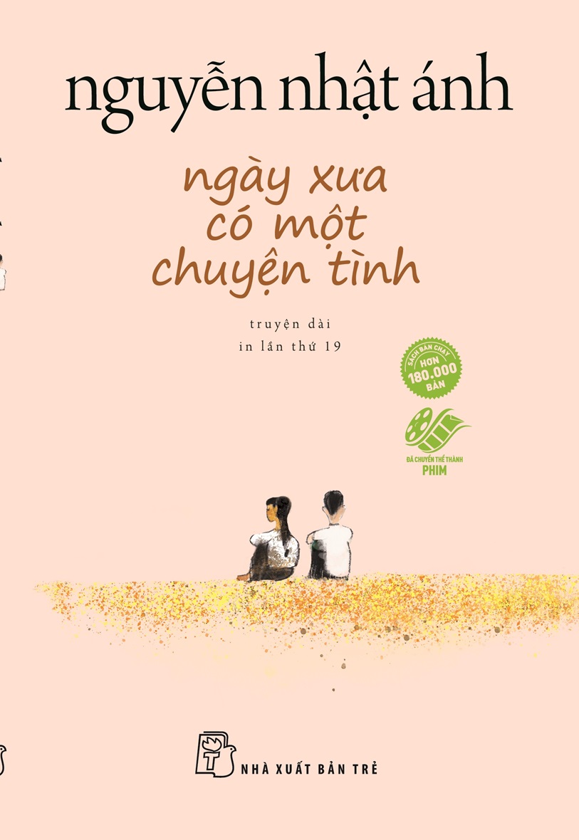Ngày Xưa Có Một Chuyện Tình (Tái Bản)