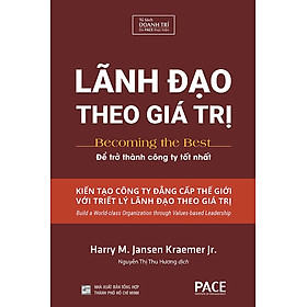 Lãnh Đạo Theo Giá Trị - Pace Books 