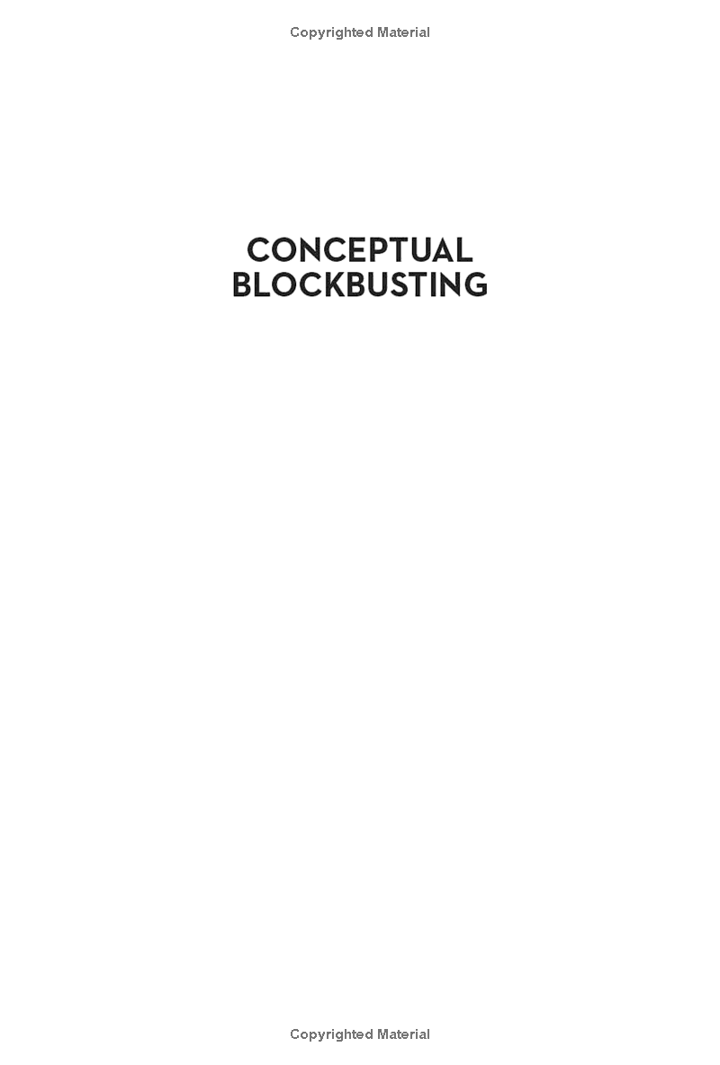 Conceptual Blockbusting: A Guide To Better Ideas