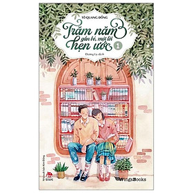 Trăm Năm Gắn Bó, Một Lời Hẹn Ước  - Tập 1