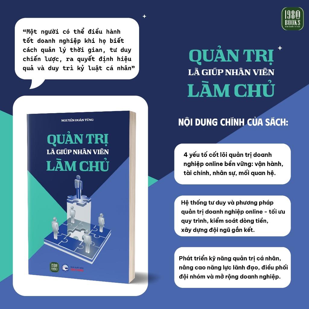 Sách - Quản Trị Là Giúp Nhân Viên Làm Chủ