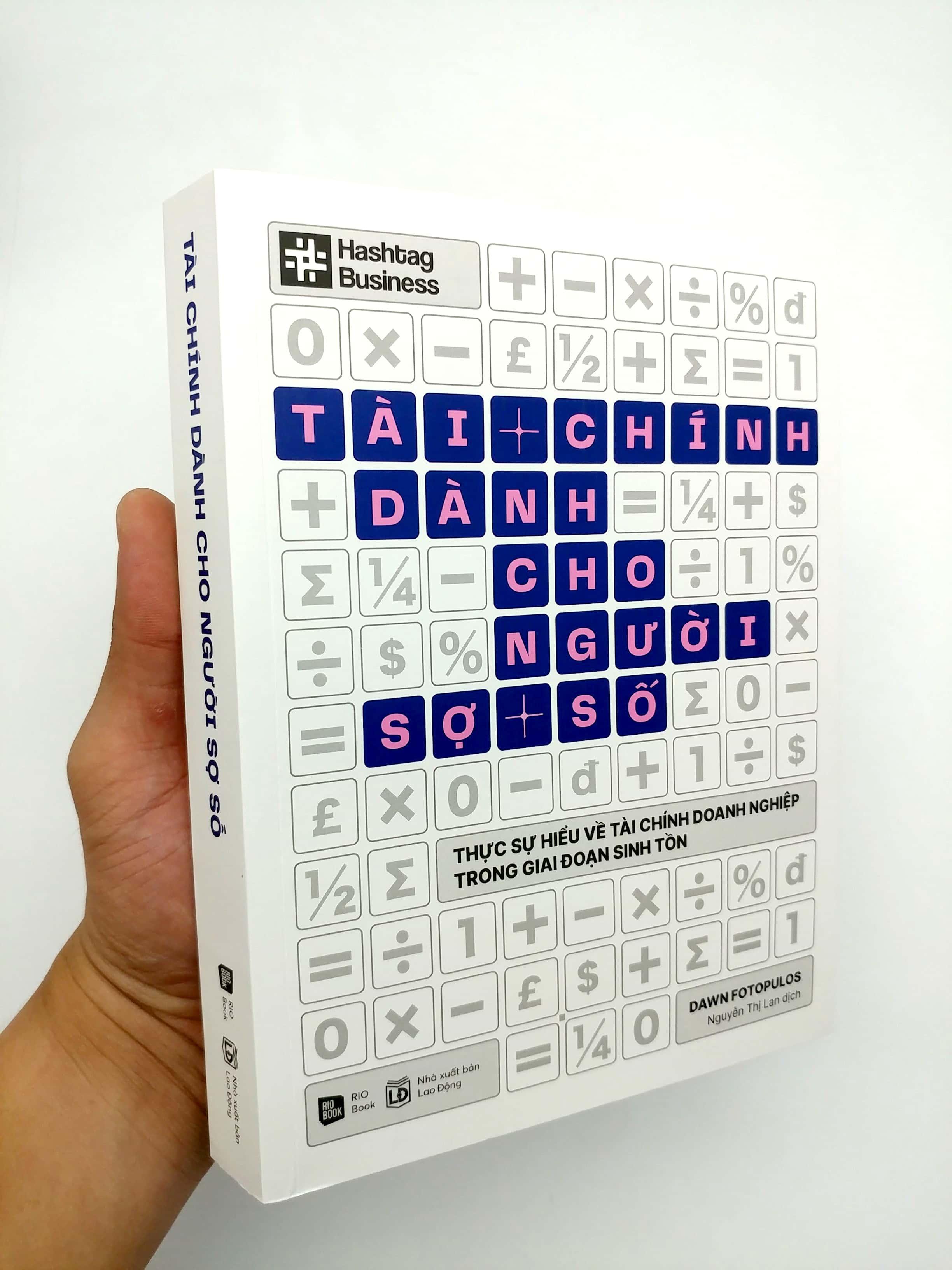 Tài Chính Dành Cho Người Sợ Số - Thực Sự Hiểu Về Tài Chính Doanh Nghiệp Trong Giai Đoạn Sinh Tồn