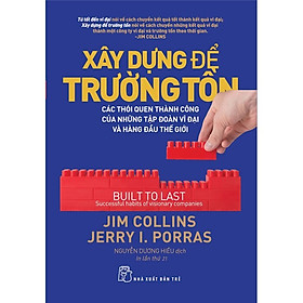 Xây Dựng Để Trường Tồn