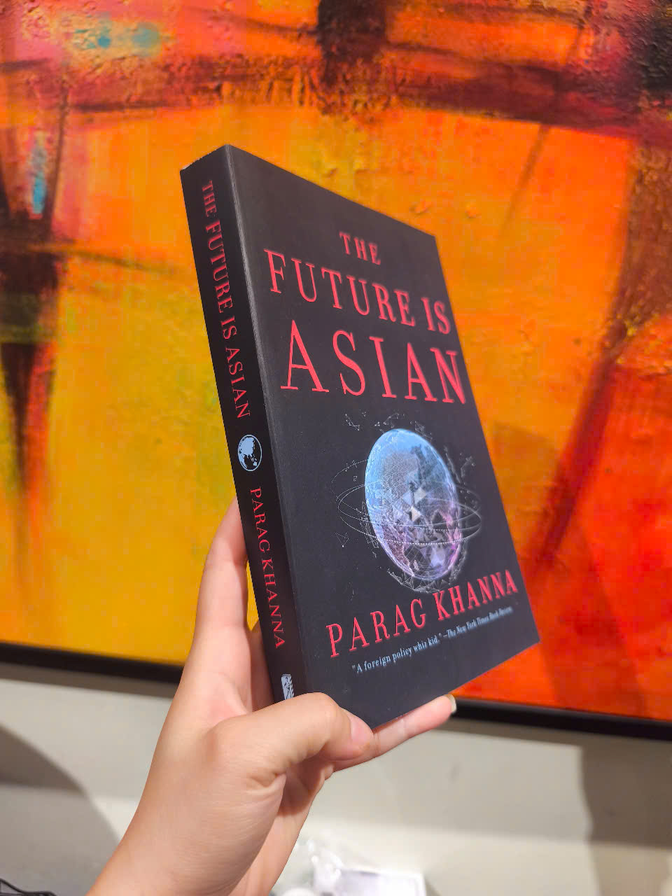 Sách - The Future Is Asian by Parag Khanna - Nonfiction /Politics/ Economics in English