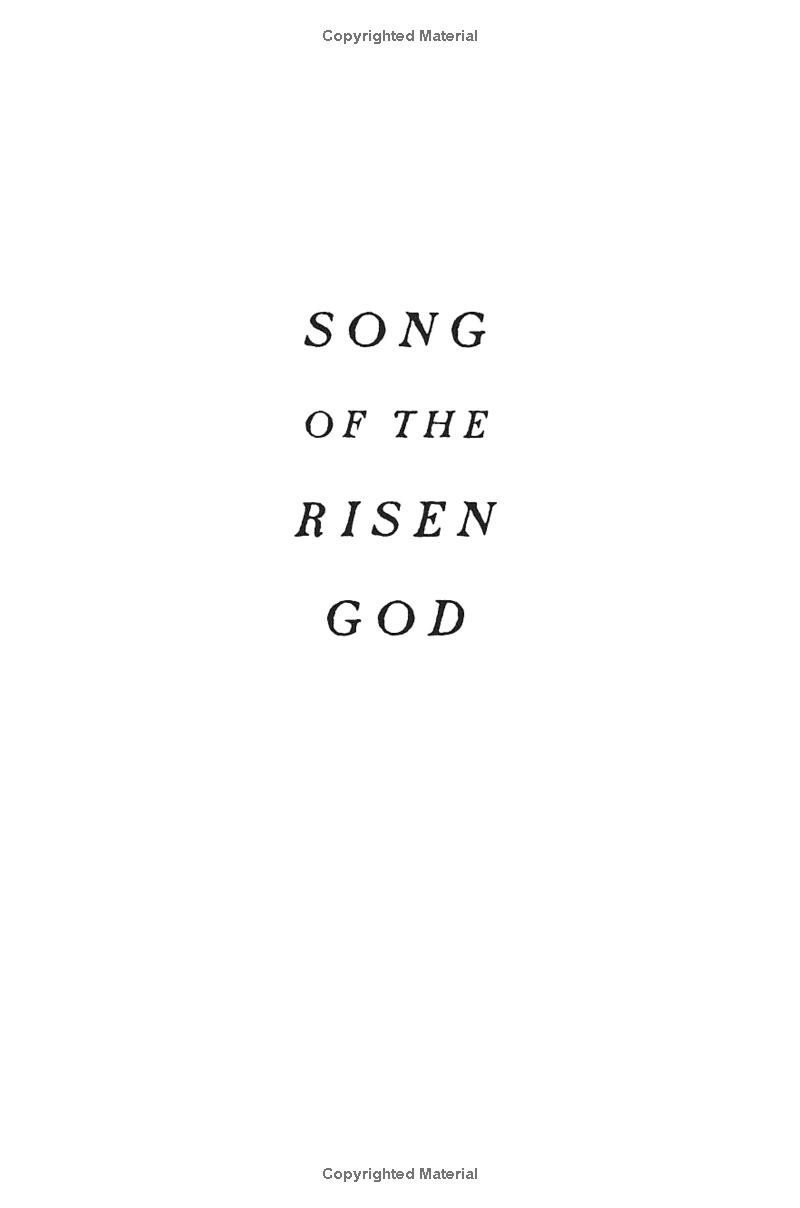 Song Of The Risen God: A Tale Of The Coven
