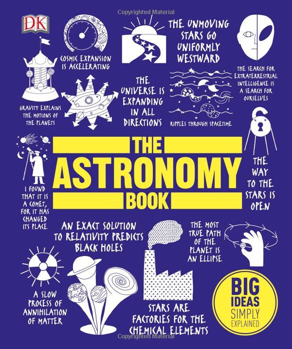 DK The Astronomy Book (Series Big Ideas Simply Explained)