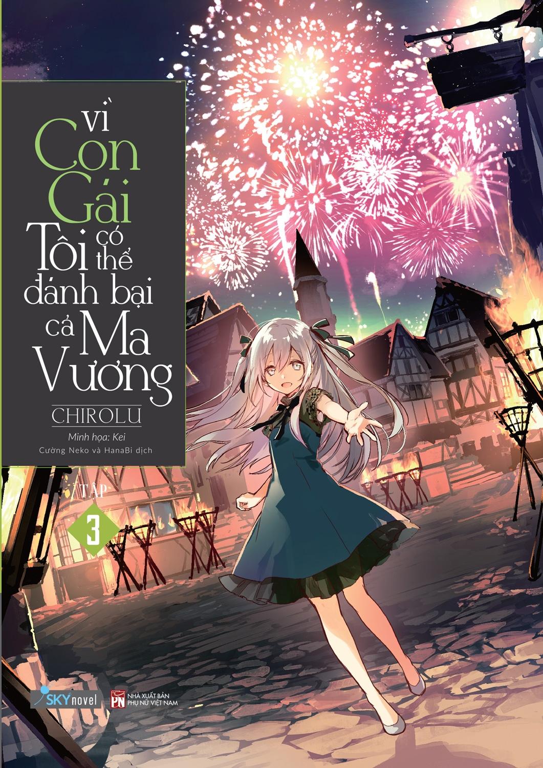 Vì Con Gái Tôi Có Thể Đánh Bại Cả Ma Vương - Tập 3