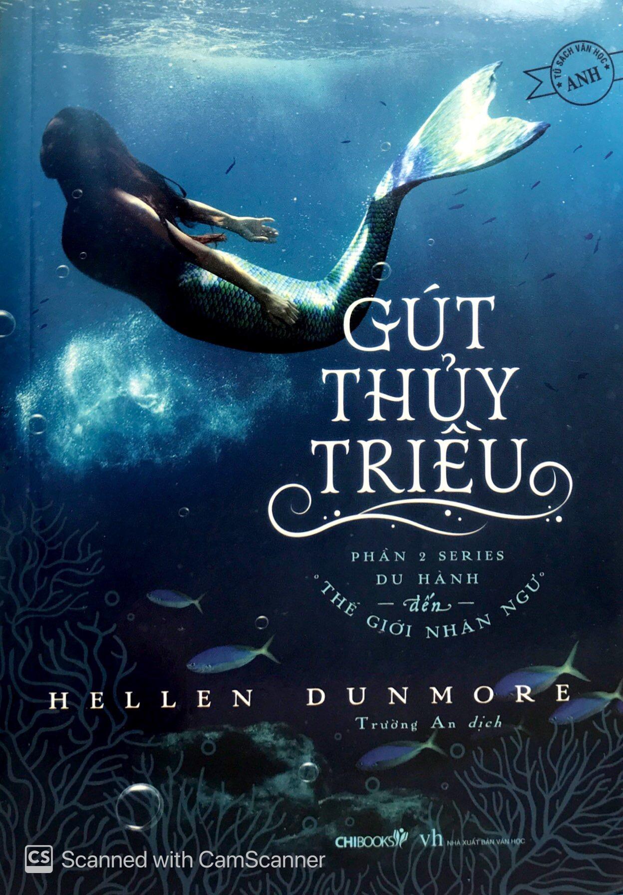 Series Du Hành Đến Thế Giới Nhân Ngư (Phần 2): Gút Thủy Triều
