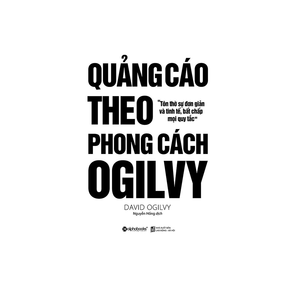Combo David Ogilvy: Lời Tự Thú Của Một Bậc Thầy Quảng Cáo + Quảng Cáo Theo Phong Cách Ogilvy