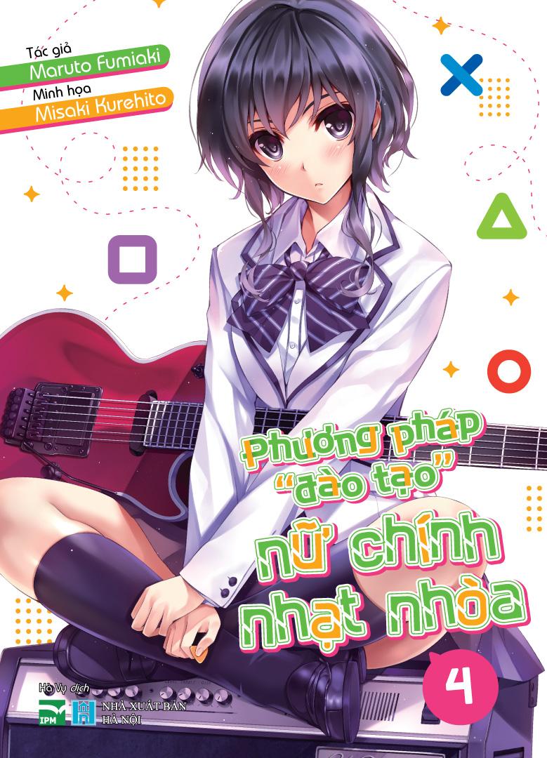 Phương Pháp "Đào Tạo" Nữ Chính Nhạt Nhòa - Tập 4 - Bản Đặc Biệt - Tặng Kèm Bìa Hai Mặt + Gameplay Card